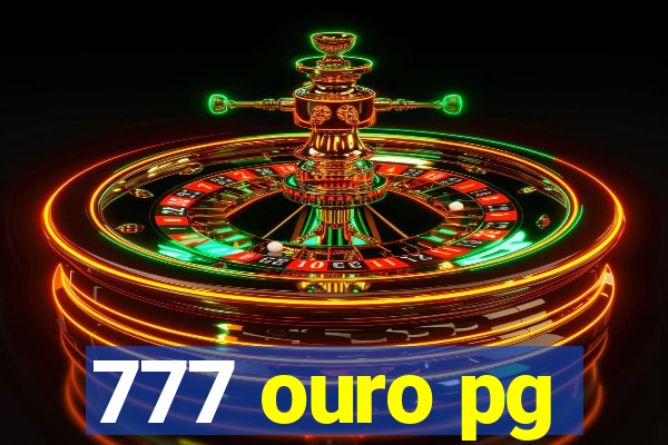 777 ouro pg